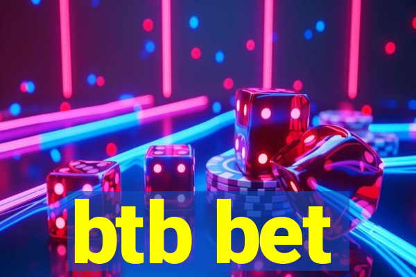 btb bet